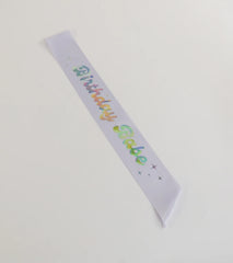 Birthday Babe Metallic Satin Sash